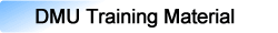 DMU Training Material